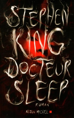 Docteur Sleep de Stephen King