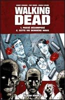 Walking Dead – Intégrale des tomes 1 à 12 (en 6 doubles albums)